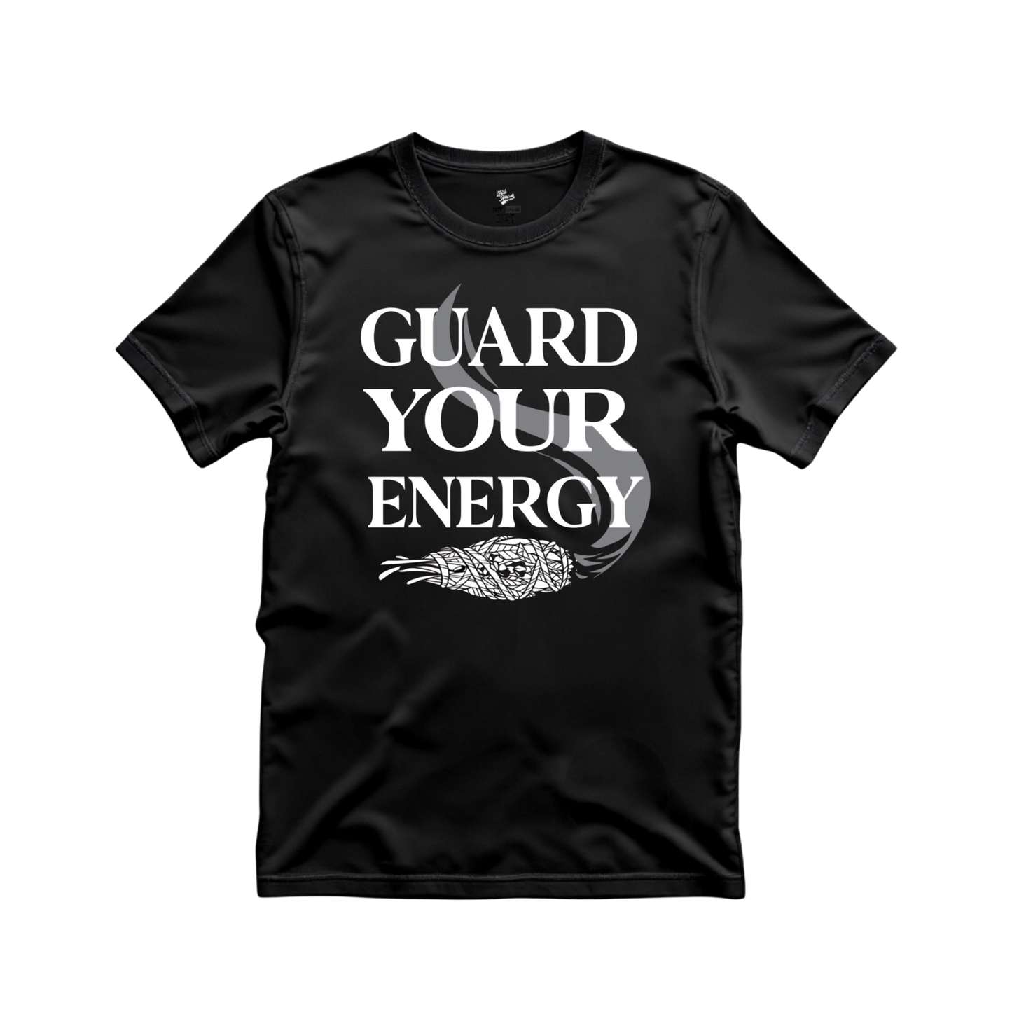 Guard Your Energy T Shirt